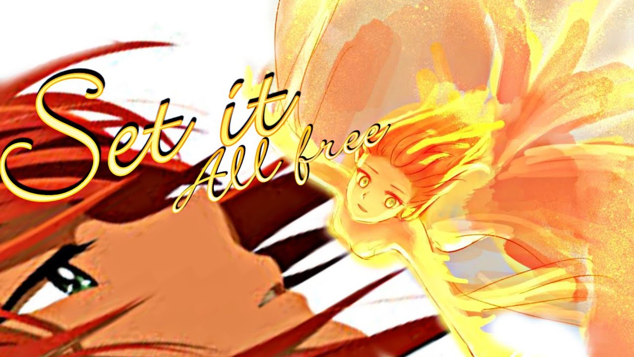 Set İt All Free - AMV (Anime MV)
