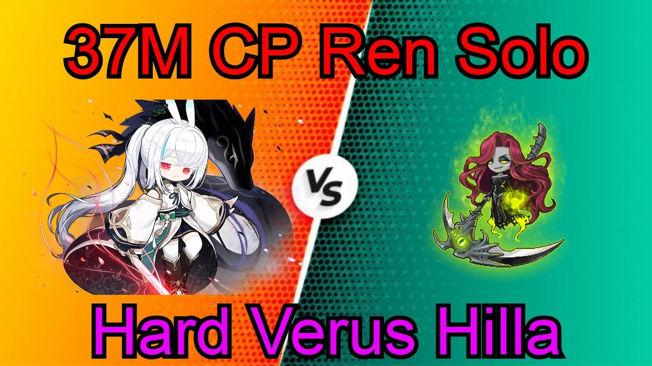 [Maplestory Heroic] 37M CP Ren Solo Hard Verus Hilla