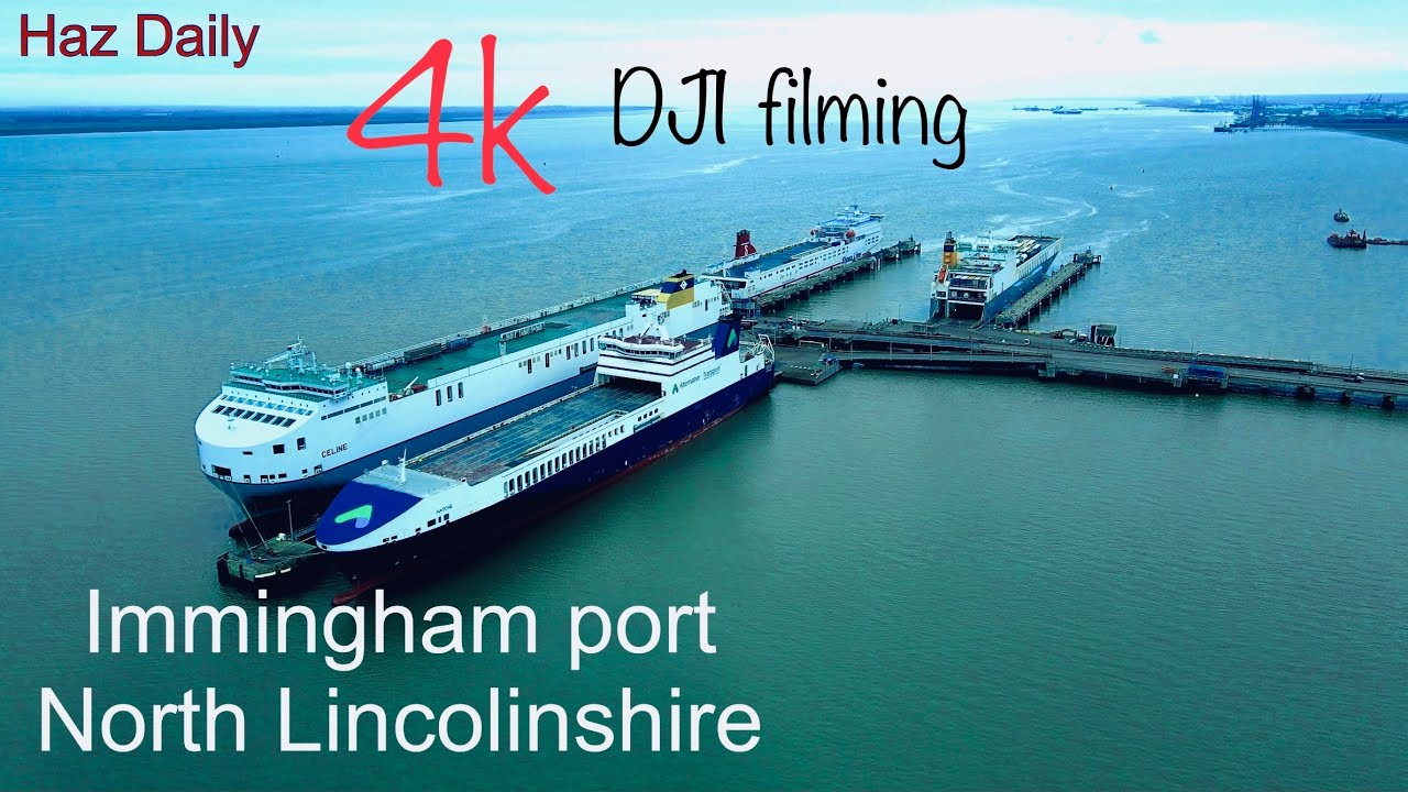Haz Daily, Immingham port in 4K