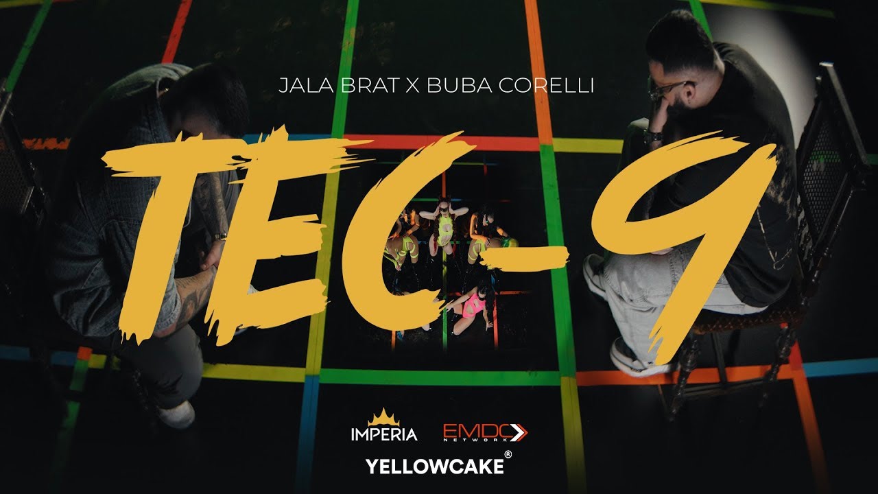Jala Brat & Buba Corelli - Tec-9 (ROZE SUZE)