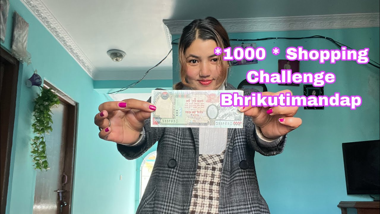 *Rs 1000 * Shopping Challenge in Bhrikutimandap Market || Shopping Challenge- Winter Collection