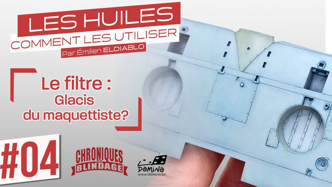 🎨[UTILISER LES HUILES] #04- Le filtre : glacis du maquettiste ?