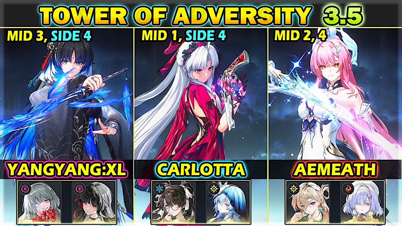 [NEW ToA] Carlotta, Yangyang:XL, Aemeath |S0R1| 36 Crest Tower of Adversity 3.5 | Wuthering Waves
