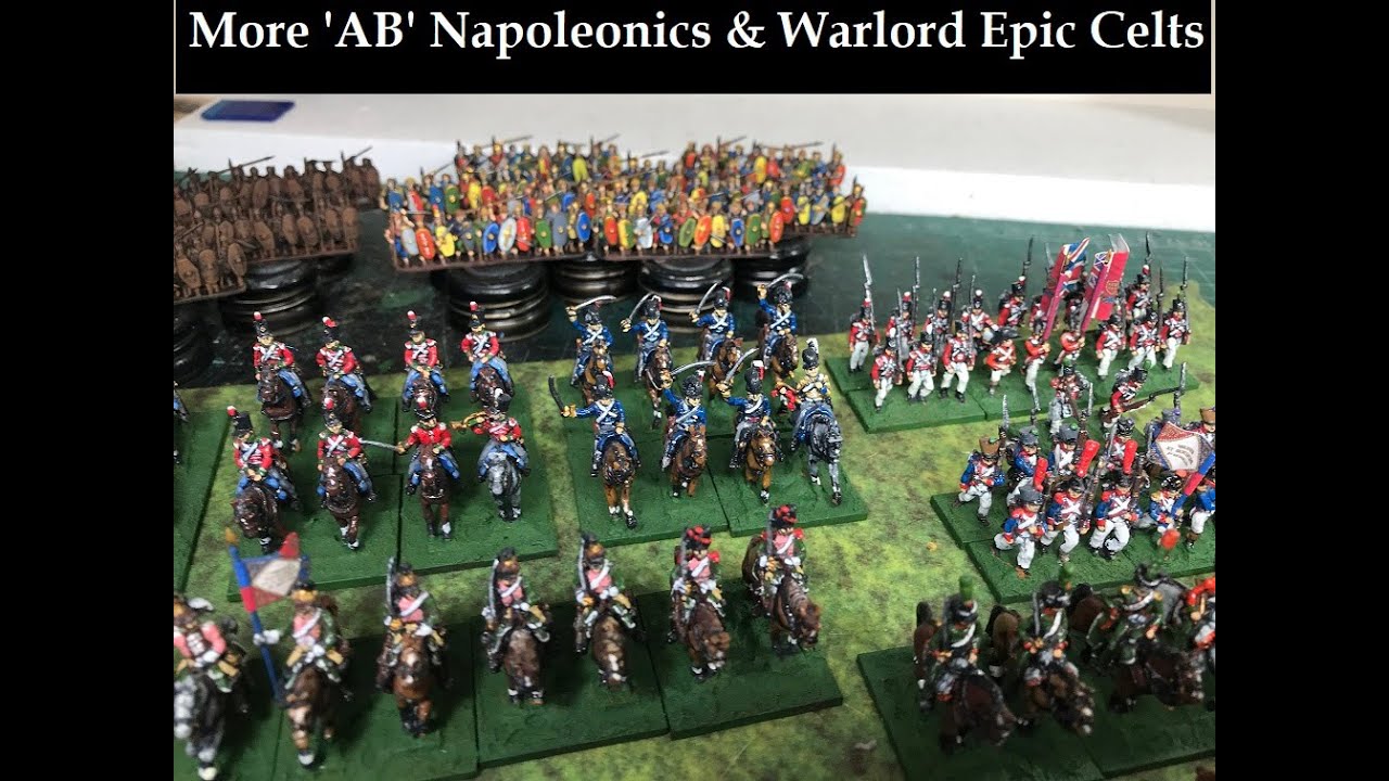 May update: More AB Napoleonics & Warlord Epic Celts!
