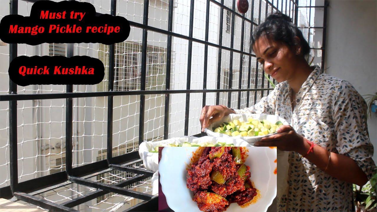 Grandma's Traditional Mango pickle in easy way | Quick Kushka recipe