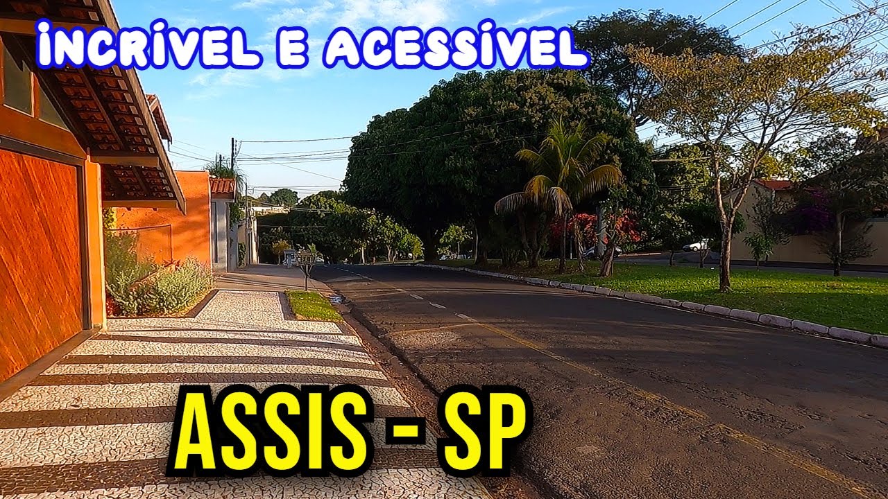ASSIS - SP   Baixo Custo e Alta Qualidade de Vida