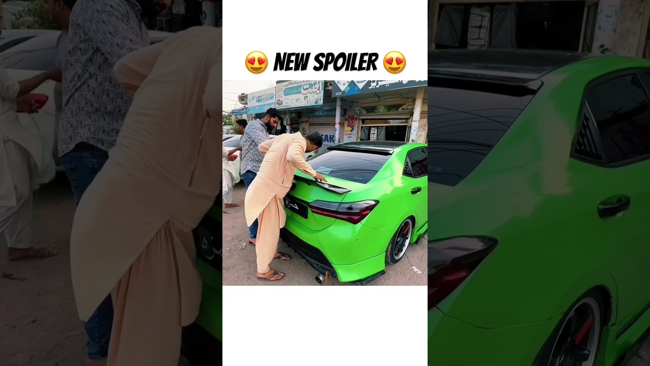 New Spoiler for Modified Corolla 💚😍 #viral #carlover