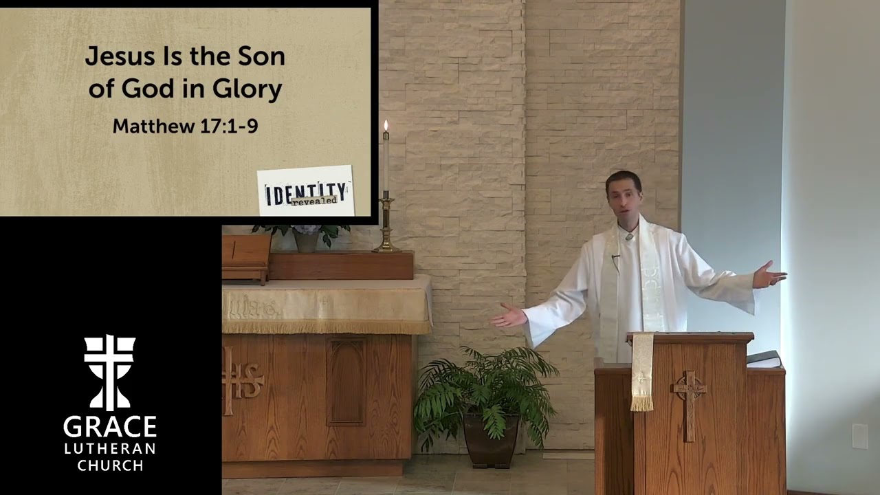 Matthew 17:1-9 Jesus Is the Son of God in Glory
