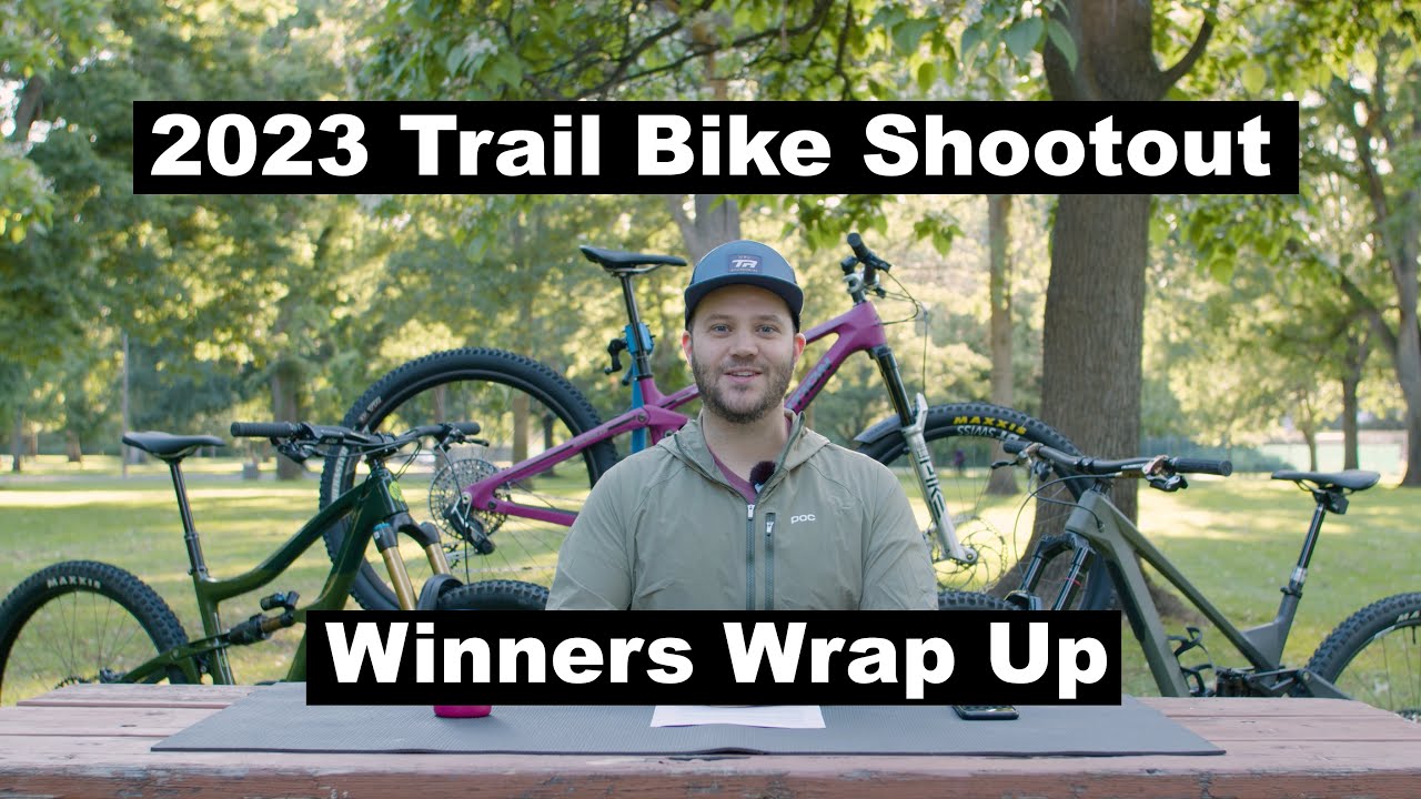 2023 Trail Bike Shootout Winners | The Wrap Up Videos