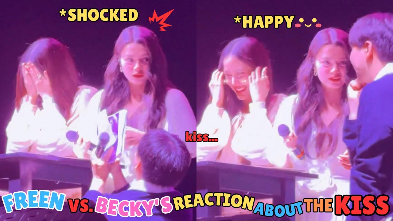 The difference of Freen and Becky's reaction when they'd been asked to kiss
