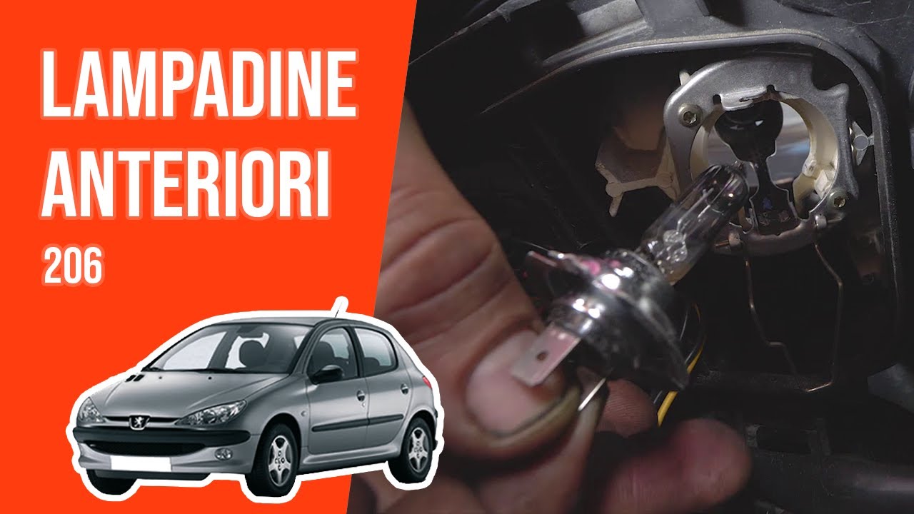 Cambio lampadine anteriori PEUGEOT 206 💡