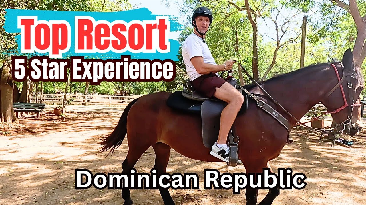 Casa de Campo Resort TOP Dominican Republic Resort, Villa & Luxury Experience