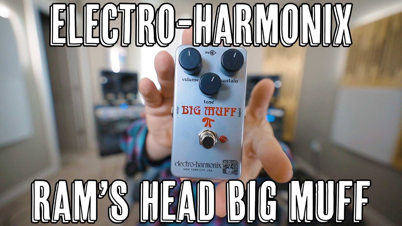 EHX Ram's Head Big Muff Reissue — Demo