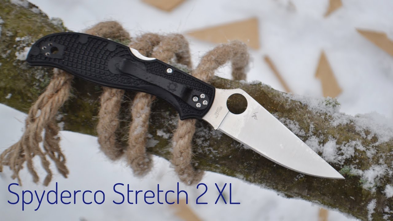 тест ножа Spyderco Stretch 2 XL / test