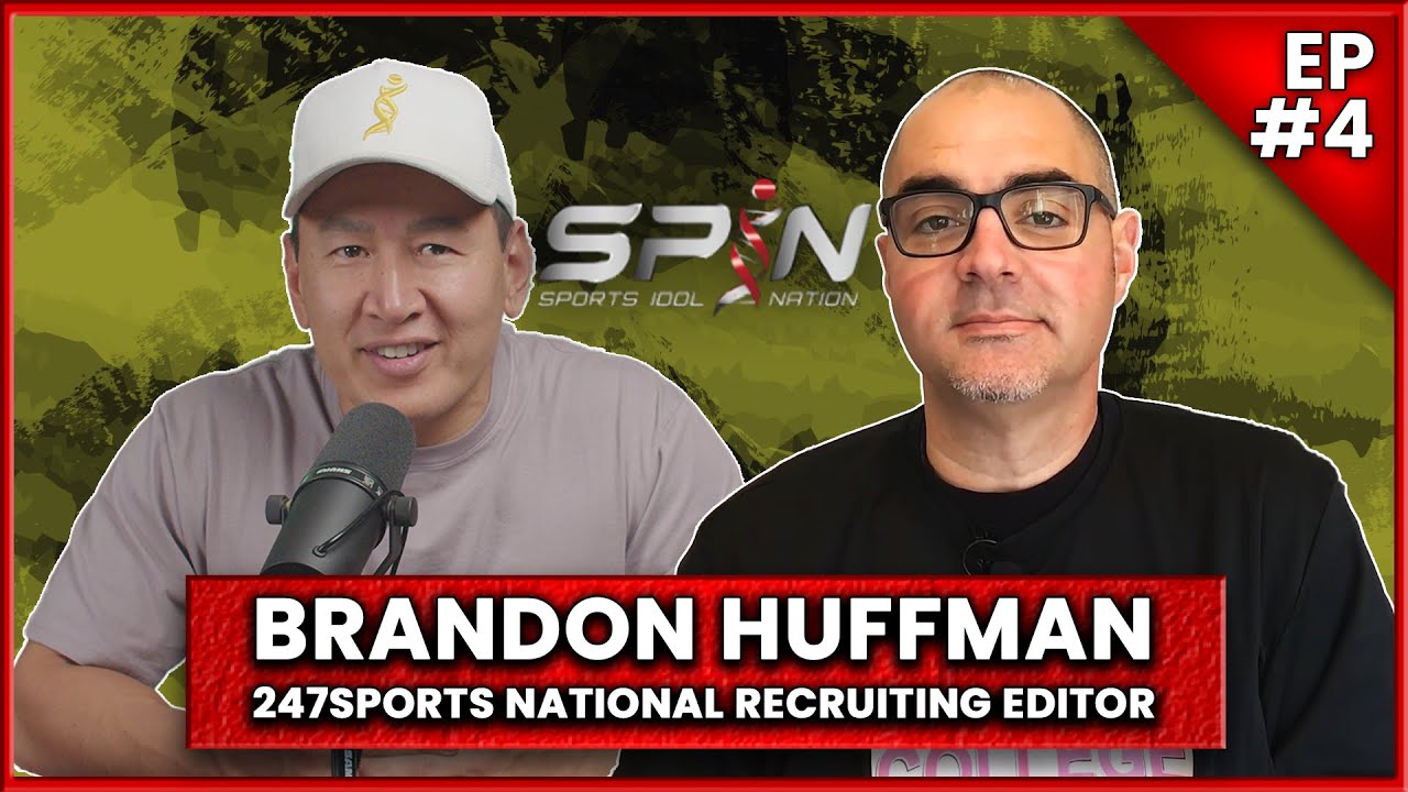 Brandon Huffman | 247 Sports National Recruiter Editor | EP 4