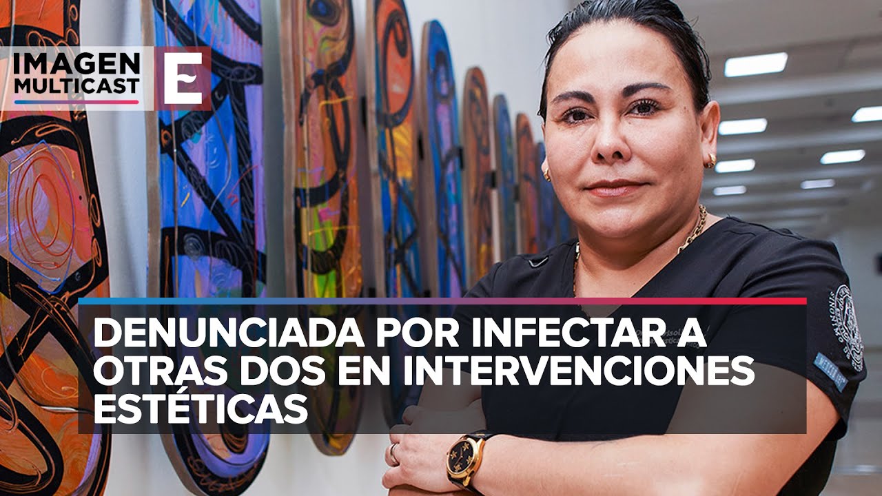 Negligencia médica: Acusan a famosa cirujana plástica de matar a dos pacientes