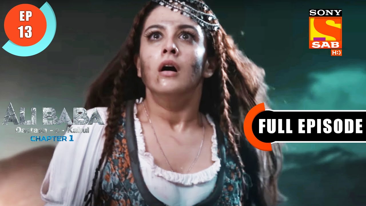 Nayaab Zewar - Ali Baba Dastaan-e-Kabul - Ep 13 - Full Episode - 5 Sep 2022