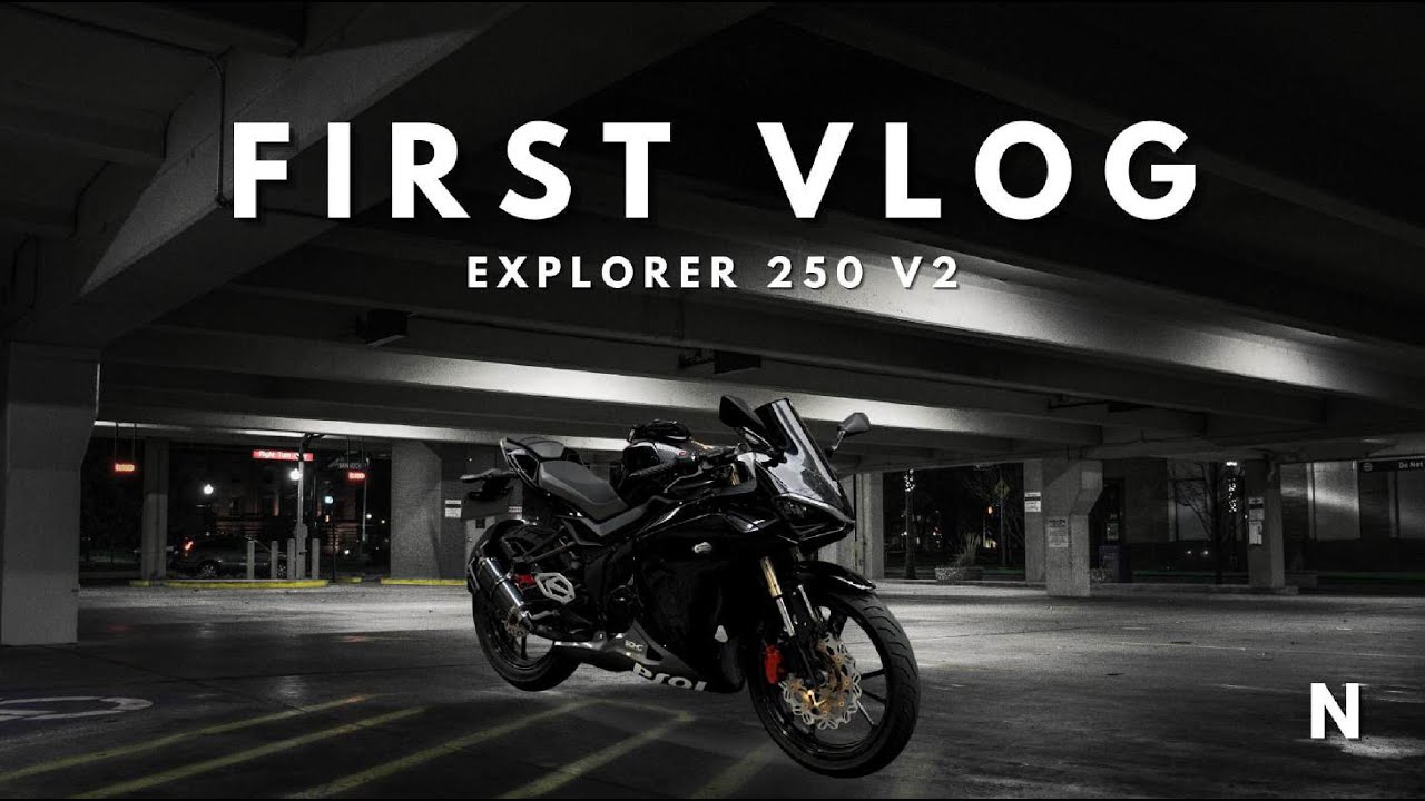 EXPLORER 250 V2 | MY FIRST VLOG