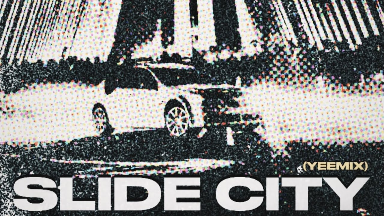 YNGLOU “SLIDE CITY” (YEEMIX)