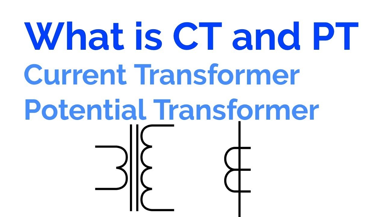 What is CT and PT. Current Transformer and Potential Transformer (Hindi)