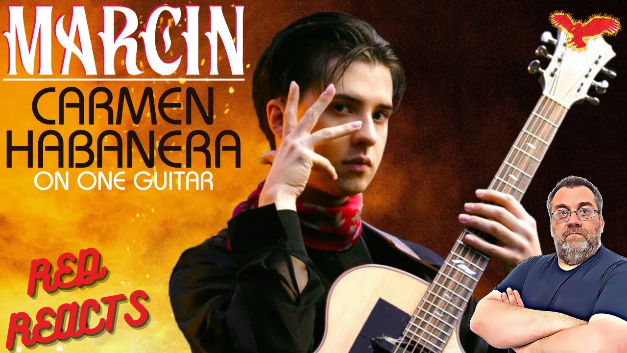 Red Reacts To Marcin | Carmen Habanera on One Guitar (Official Video) | First Time Listening