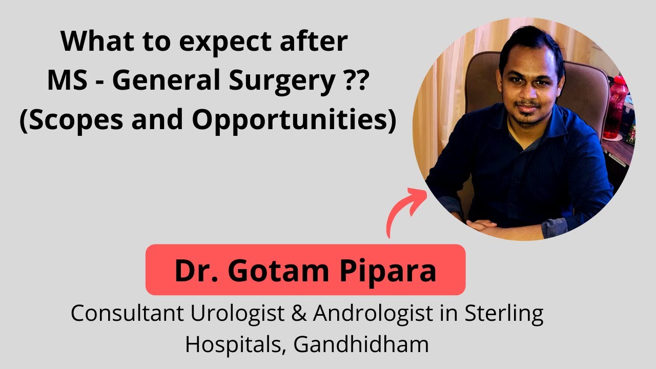 Surgery as a Career option | General Surgery |Opportunities and Scope | Fellowships & Specialization