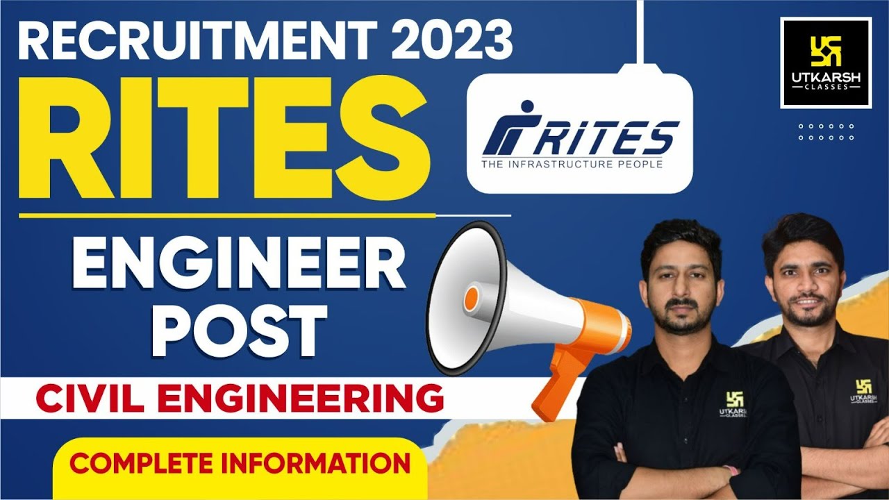 RITES Recruitment 2023 | No. of Vacancies & Complete Details By Khemendra Sir & Anil Sir