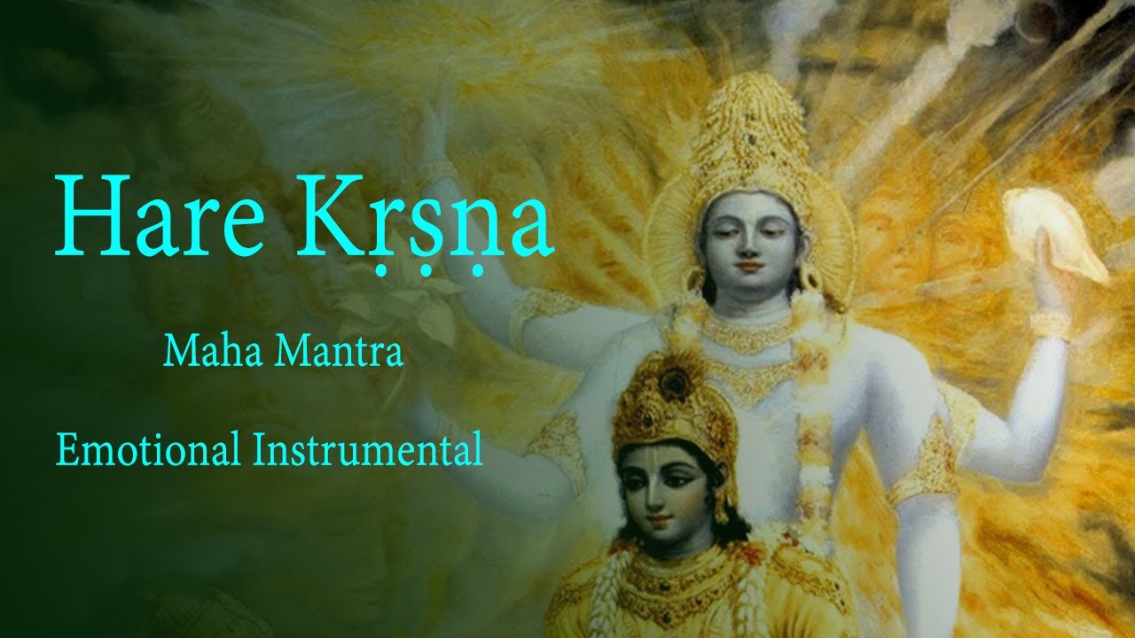 Hare Krishna Hare Rama -  Instrumental ( Emotional )