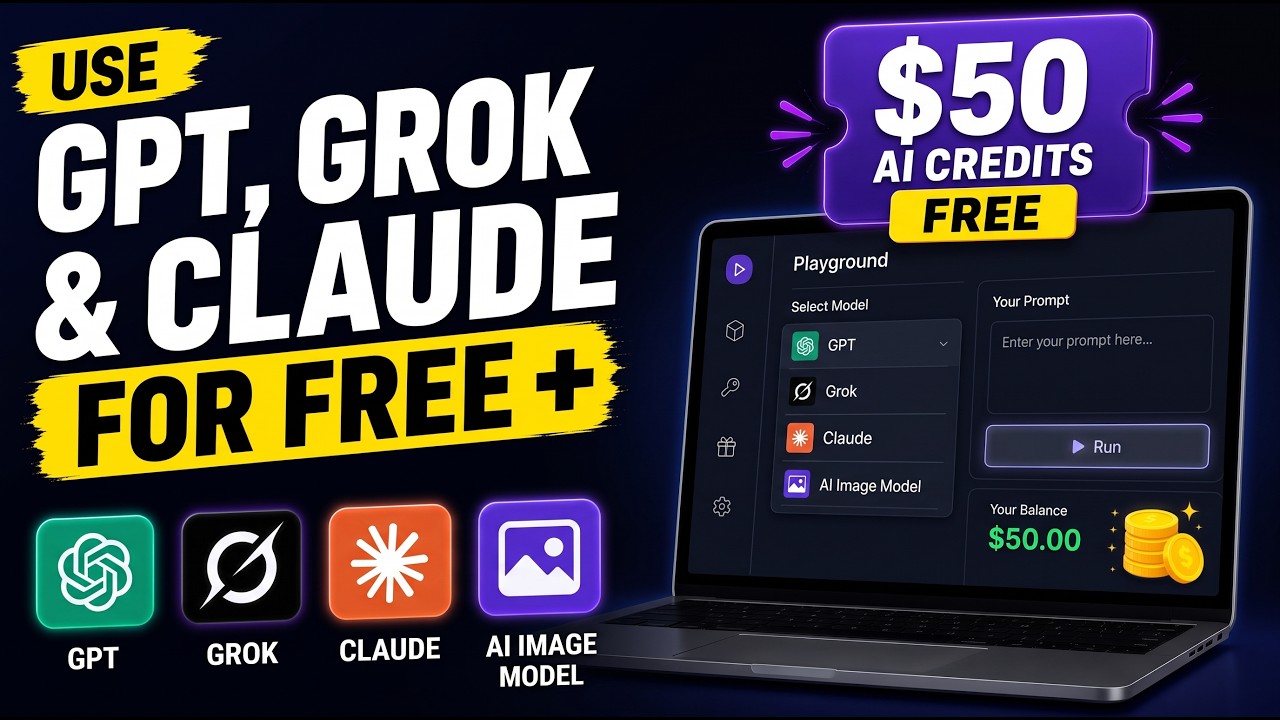 Use GPT, Grok & Claude for FREE + $50 AI Credits