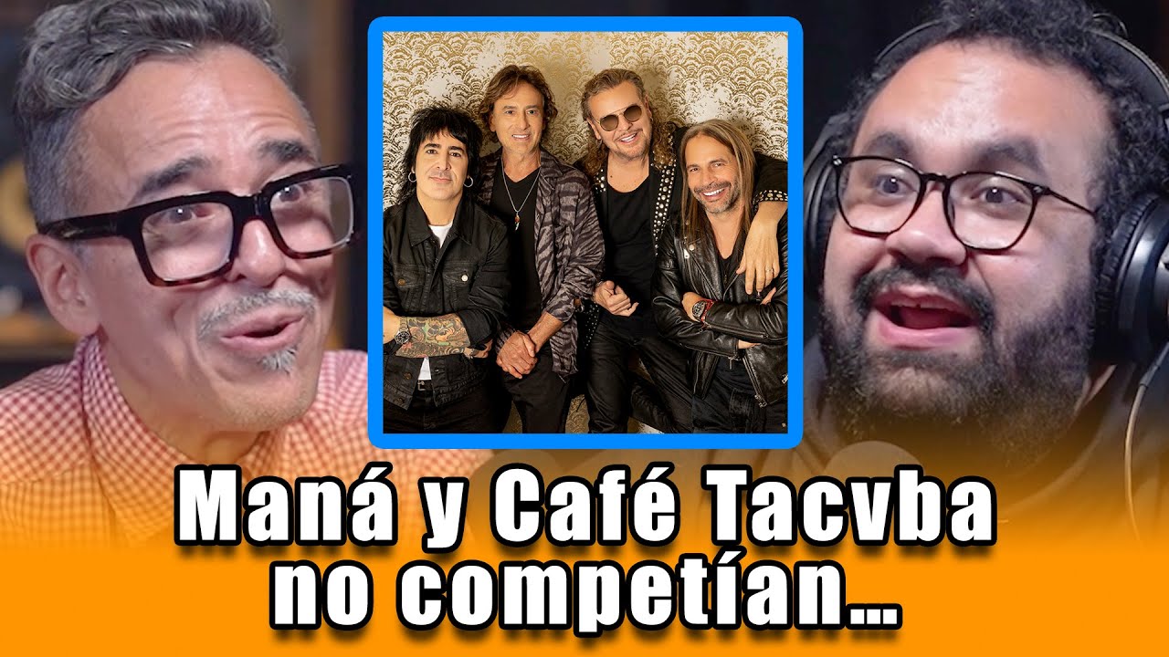 Maná y Café Tacuba no competían | Rubén Albarrán