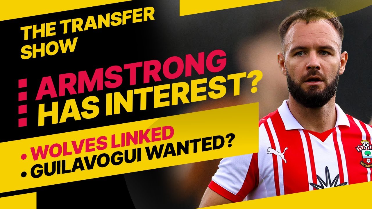 Wolves Watching Armstrong? Saints Make Move for Lens Winger Guilavogui 👀  The SaintsFC Transfer Show