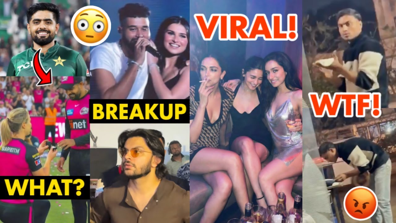 Ye Kya Dekhliya! 😭, Veer Pahariya & Tara Sutaria Breakup, Alia, Deepika & Shraddha's Viral Picture