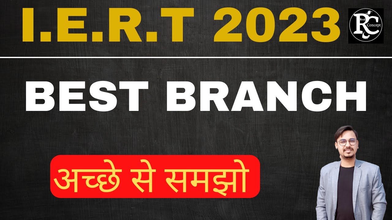 Iert Best Branch | Iert Counselling 2023 | | Real Concept | | Vinay Mishra Sir | Iert 2023 Result |