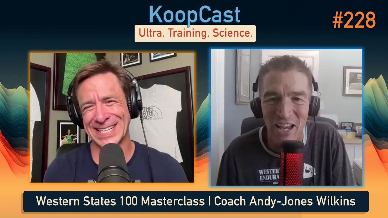 Western States 100 Masterclass with Coach AJW #228