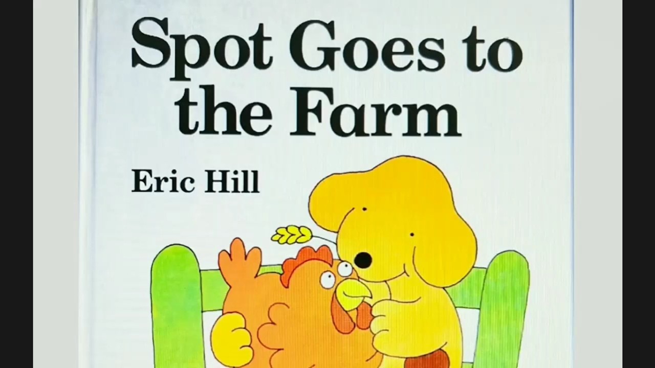 Spot goes to the farm ||Read Aloud ||English Story Book for kids