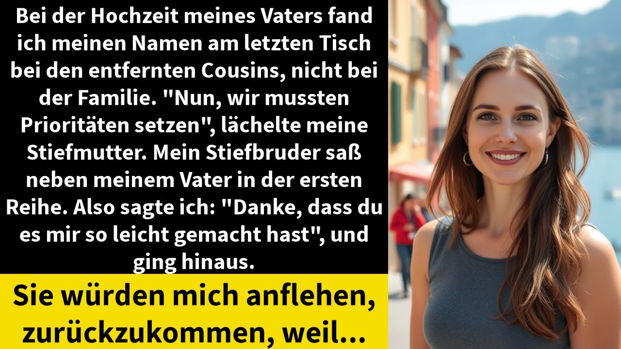 Bei der Hochzeit meines Vaters fand ich meinen Namen am letzten Tisch bei den entfernten Cousins,