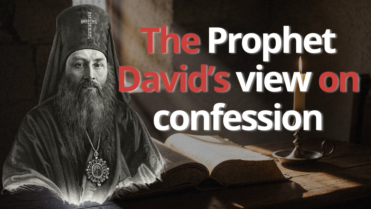 19. On Confession - Homily of St. Innocent of Cherson