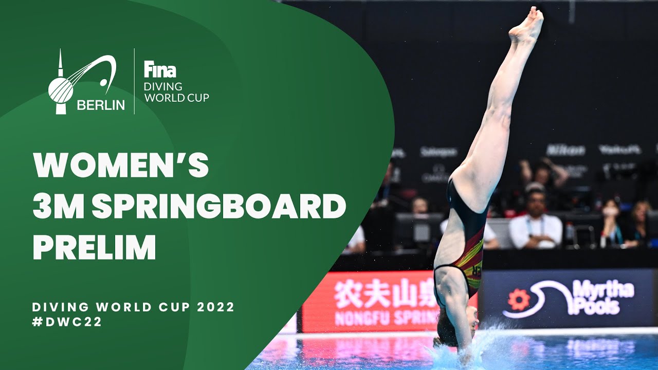 LIVE | Women's 3m Springboard Prelims | Diving World Cup 2022 Berlin
