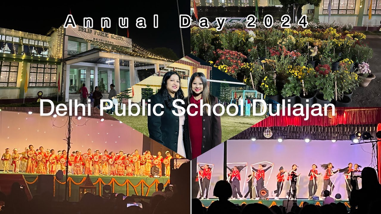 Annual Day 2024 📚|| Delhi Public School Duliajan || Assamese vlog ||Rinki's lifestyle 🫰