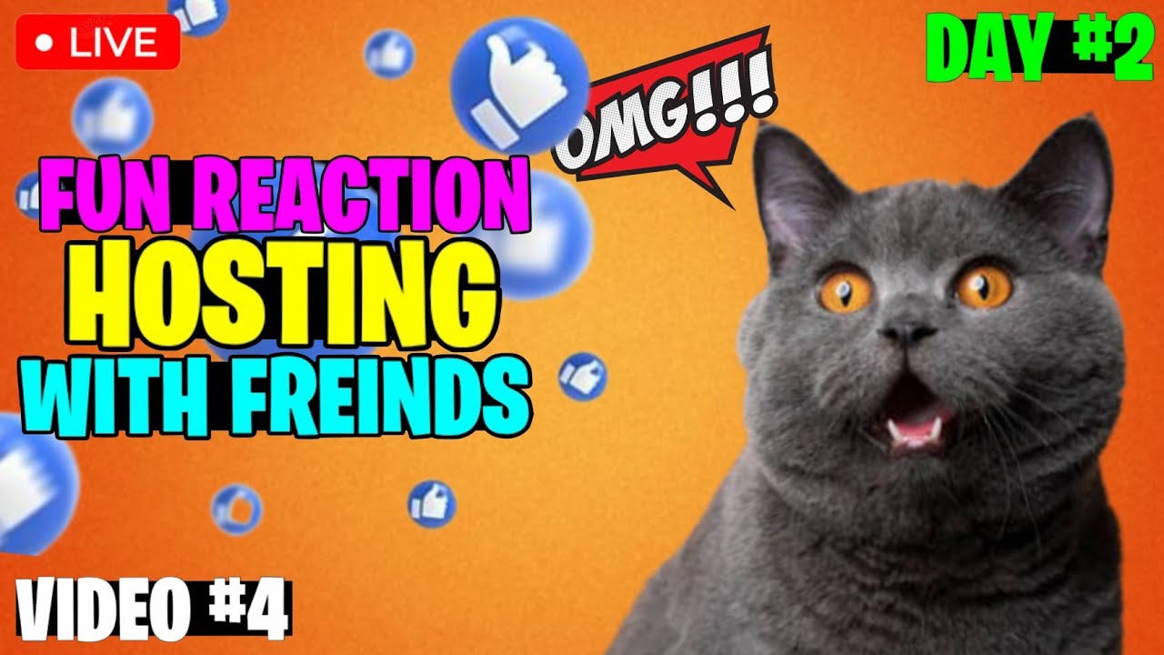 LIVE DAY #2 ( LIVE FUN CHAT WITH ALL FREINDS AND HOSTING WITH VOICE CHAT LIVE #4 ) - HOSTING LIVE 