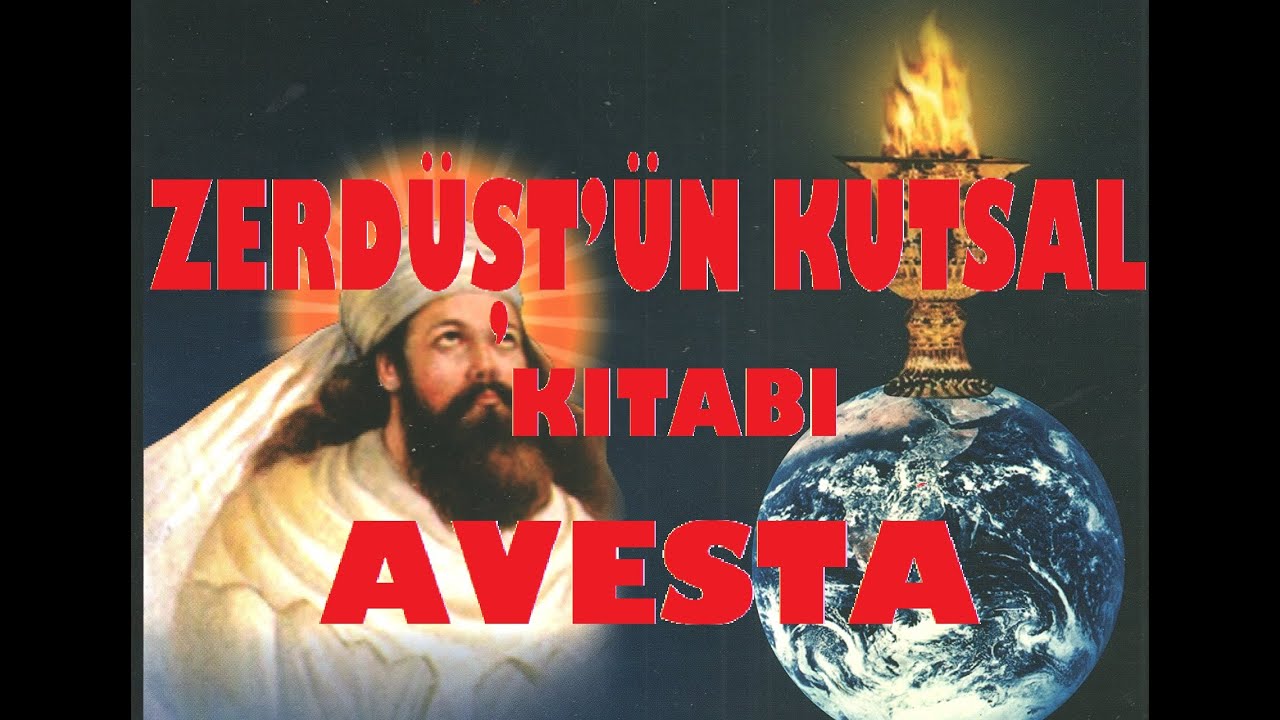 Zerdüştün kutsal kıtabı Avesta
