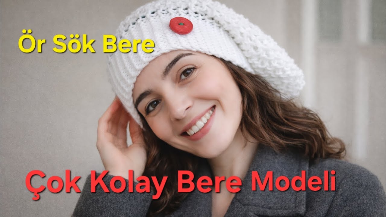 Yeni Başlayanlar İçin Şiş Örgü Bere Yapımı 🧶 Ör Sök Bere Yapımı 