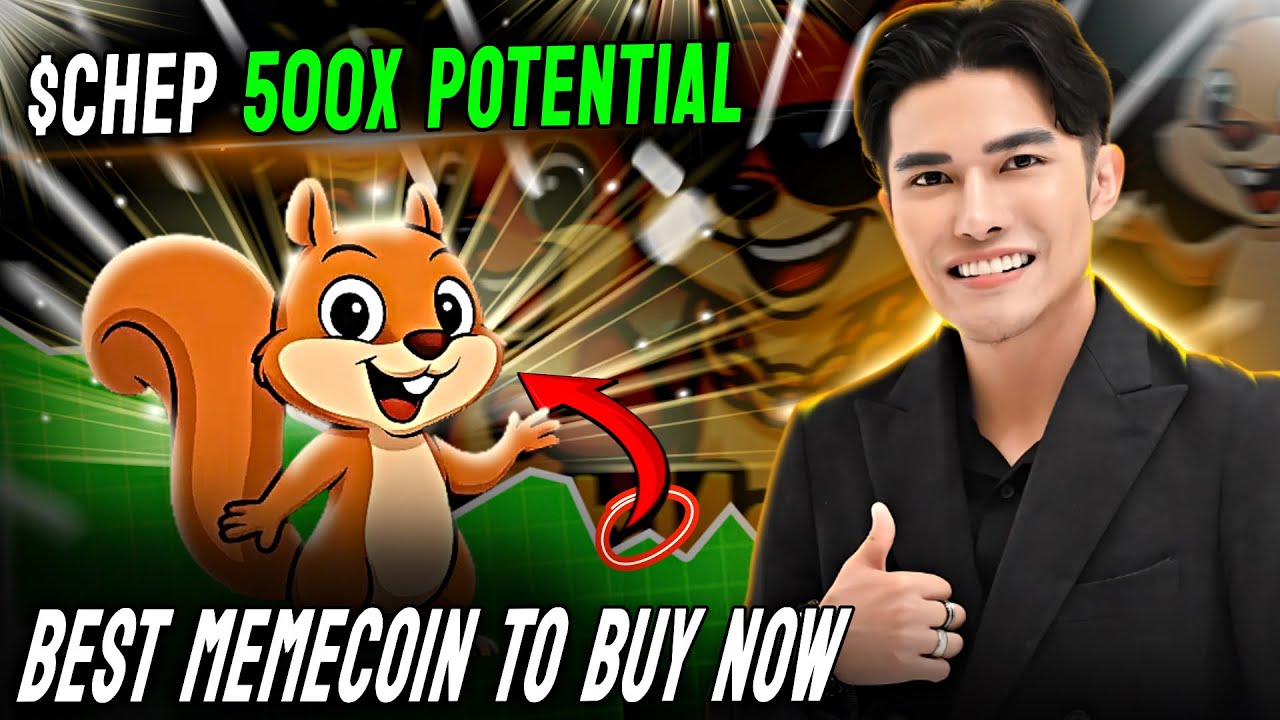 $CHEP 500X POTENTIAL MEMECOIN TO BUY NOW CRYPTO PROJECT
