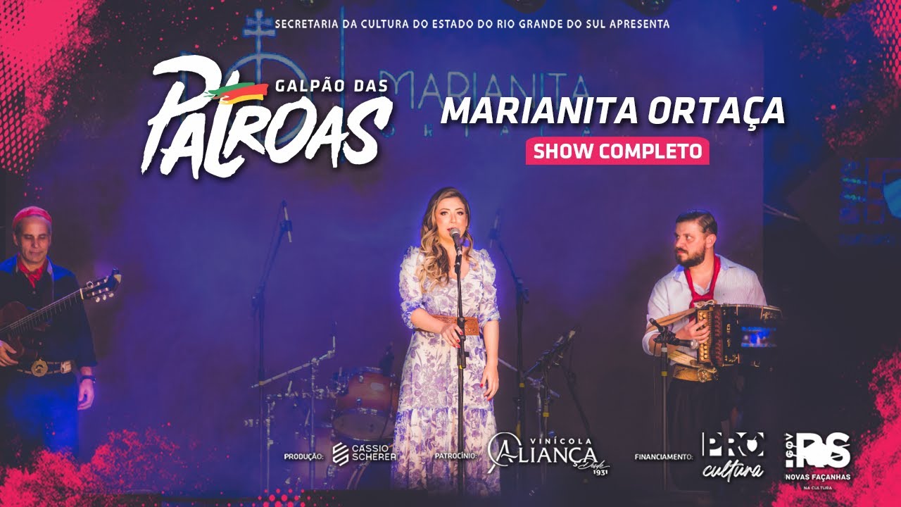 Marianita Ortaça | Festival Galpão das Patroas (show completo)