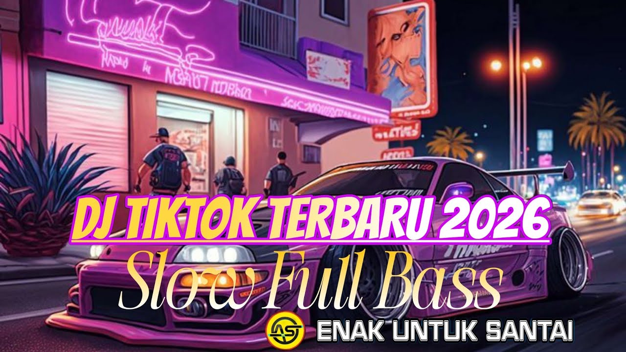 DJ TIK TOK TERBARU 2026 SLOW FULL BASS JEDAG JEDUG MENGKANE 