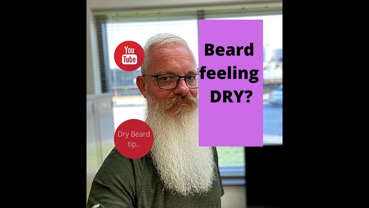 How to fight the DRY beard. Beard feeling dry? Put moisture back into your beard. Beard tip.