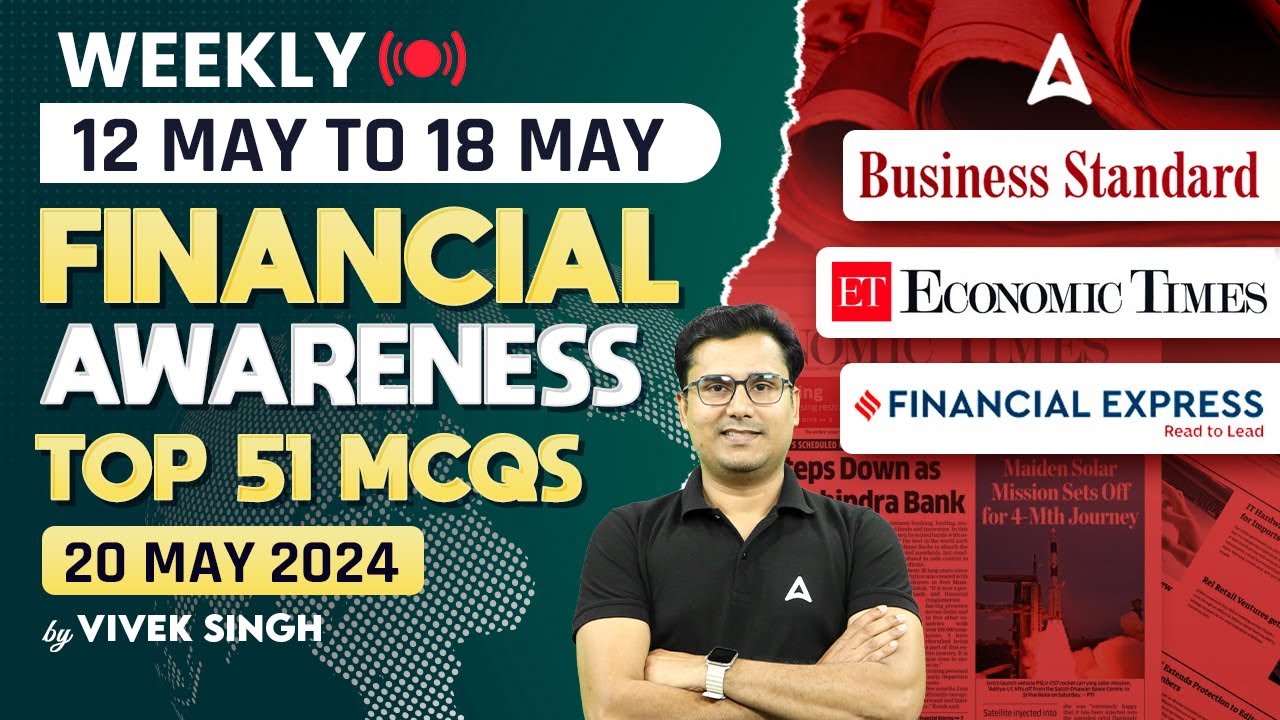 Top 51 Current Affairs MCQs | Financial Awareness for Bank Exams 2024 | By Vivek Singh