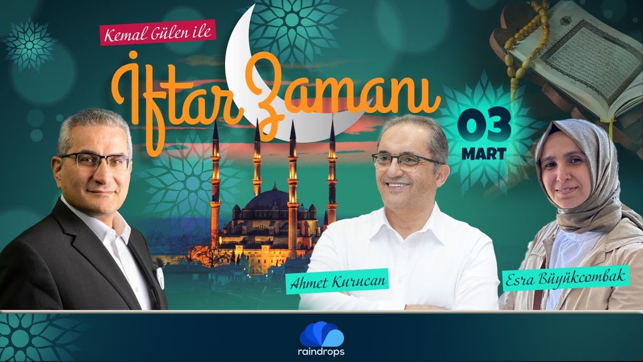 İftar Zamanı I 3. Gün. I Kemal Gülen