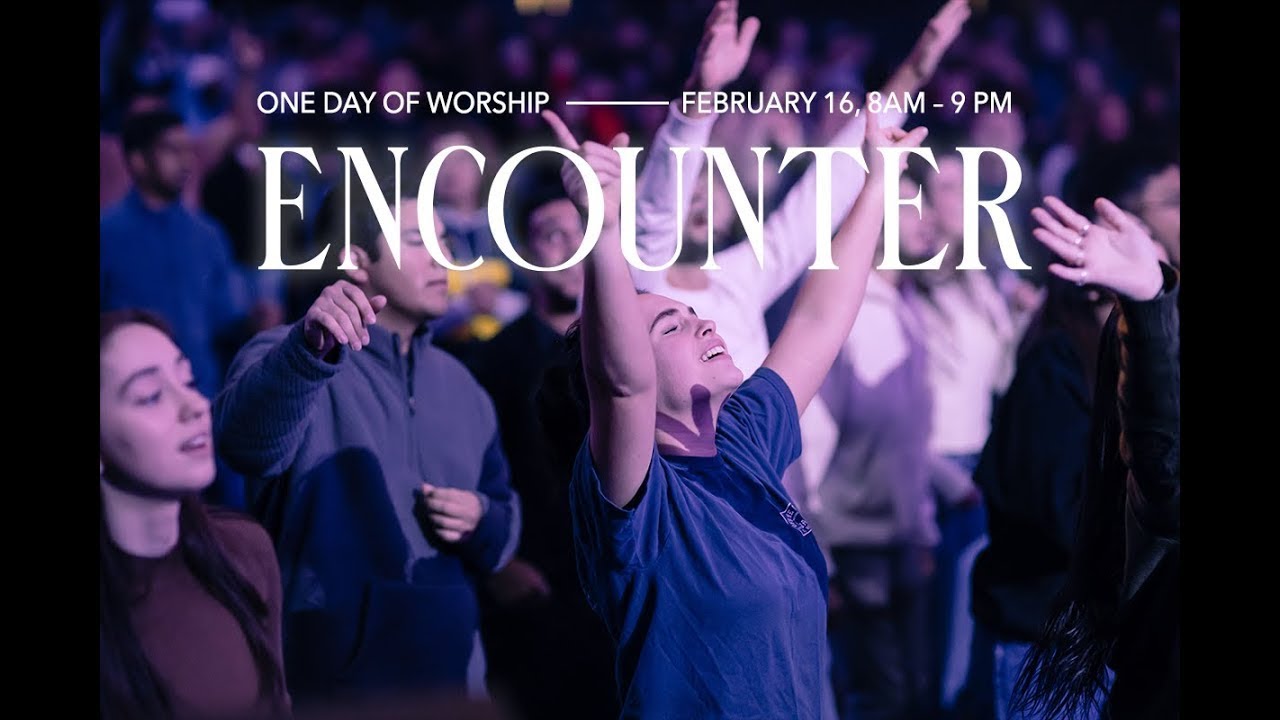 ENCOUNTER - One Day of Worship | Morning Set