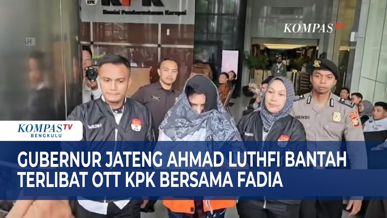 Gubernur Jateng Ahmad Luthfi Bantah Terlibat OTT KPK Bersama Fadia